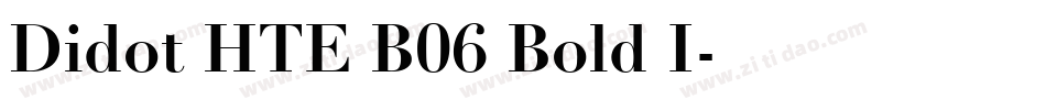 Didot HTE B06 Bold I字体转换
